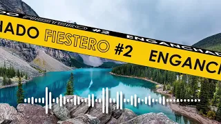 ENGANCHADO FIESTERO #2 - PRIMAVERA 2020