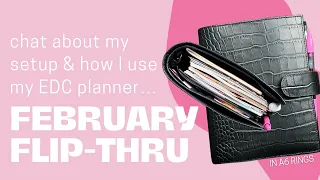 Let's Chat About My Planner Setup & How I Use My EDC Planner // February Flip