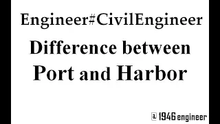 Difference between Ports and Harbors