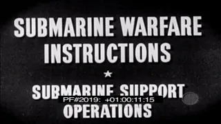 SUBMARINE SUPPORT OPERATIONS 2019