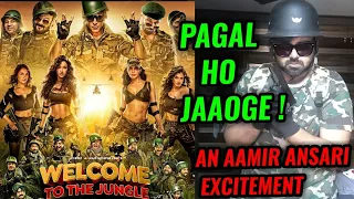 WELCOME 3 ( WELCOME TO THE JUNGLE ) ANNOUNCEMENT TEASER REVIEW BY AAMIR ANSARI | AKSHAY KUMAR