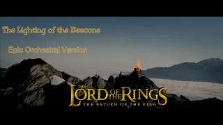 The Lighting of the Beacons | Epic Orchestral Version