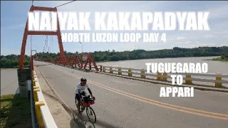 NAIYAK KAKAPADYAK - (North Luzon Loop - UNCUT VERSION Day 04)