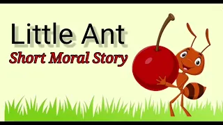 Little Ant | Moral Story | Childrenia English Story | Short Story in English | One minute Stories