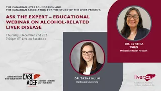 Ask the Expert - Educational Webinar on Alcohol Related Liver Disease