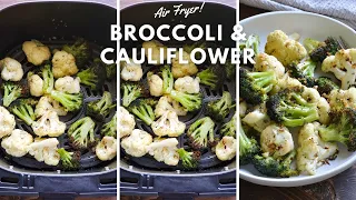 Air fryer broccoli and cauliflower