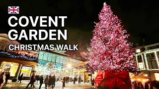 🇬🇧🎄 London Christmas Walk in Covent Garden (Christmas Tree)  | December 2021 (4K 60fps)