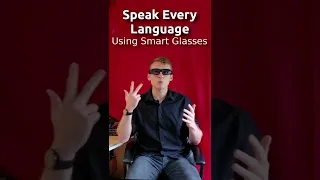 Speak EVERY Language with SMART GLASSES #shorts