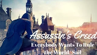 Assassin's creed: Unity GMV- Everybody Wants To Rule The World [mashup]