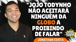 JOJO TODYNHO NÃO ACEITARÁ ORDENS DA GLOBO DURANTE A COPA DO MUNDO, DIZ JONATHAN COSTA