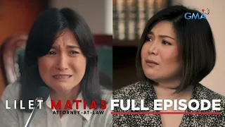 Lilet Matias, Attorney-At-Law: Ang SAGUTAN ng dalawang ina! (Full Episode 29) April 15, 2024