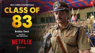 Class of 83 | Netflix Bobby Deol | New Hindi movie 2021 | Bollywood Movies 2021 Full movie