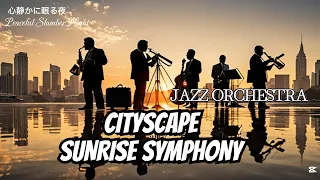 EPIC Jazz Orchestra at Sunrise in the City - Pure MAGIC!