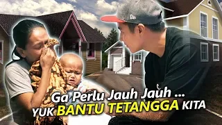 APA YANG DILAKUKAN KALAU TETANGGAMU SEPERTI INI ..