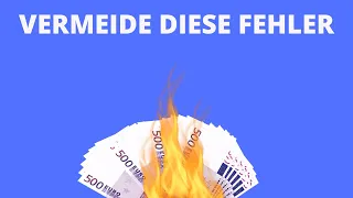 11 Finanzfehler die du vermeiden solltest.