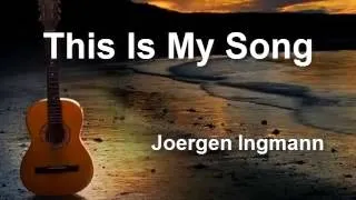 Joergen Ingmann - This Is My Song