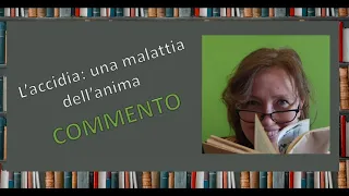 L’accidia: una malattia dell’anima - Commento al testo di Petrarca Testi della letteratura italiana