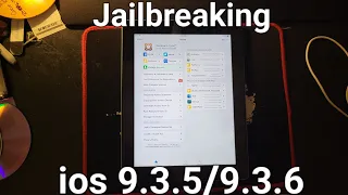 How to Jailbreak ios 9.3.5