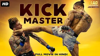 KICK MASTER - Hollywood Movie In Hindi | Hollywood Action Movies In Hindi Dubbed Full HD