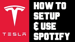 Tesla How To Use Spotify - How To Setup and Use Spotify in Your Tesla Premium Connectivity Plan