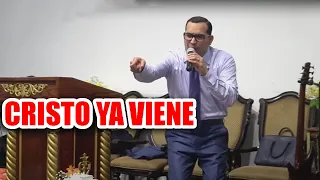 🔴CRISTO YA VIENE! Estas Preparado? - Pastor David Gutiérrez