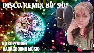 NO COPYRIGHT BACKGROUND MUSIC | DISCO REMIX 80' 90' | ANSTYLE VLOG