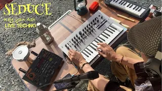 Key_yan Ash - SEDUCE 🎵Live Techno 🎹minilogue