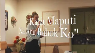 My American Wife Kaci Sings "Kahit Maputi Na Ang Buhok Ko"