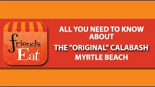 All you need to know about Original Benjamin's Calabash Seafood Buffet - Myrtle Beach