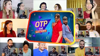 OTP The Lottery  | Ashish Chanchlani | Mix Mashup Reaction