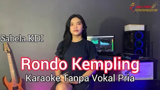 RONDO KEMPLING // KARAOKE Duet Sabela KDI (Tanpa Vokal Pria)