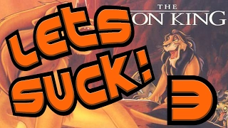 Let's Suck : The Lion King (SNES) Pt 3