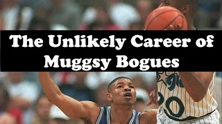 The Unlikely NBA Career of 5'3" Muggsy Bogues