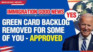 GREEN CARD BACKLOG REMOVED SOME OF YOU | NO BACKLOGS, SPEED UP, BIG REFORM 2023