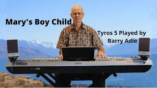 Mary's Boy Child Tyros 5