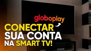 Como CONECTAR a CONTA do GLOBOPLAY na sua SMART TV em 2024!