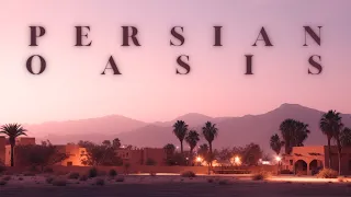 PERSIAN OASIS - Relaxing Desert Ambient Music - 1 Hour DEEP Meditative Soundscape for Focus & Sleep