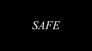 'Safe' Student Short Film