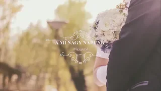 Niki & Vili Esküvői Videó 2018. Kiskunmajsa