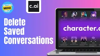 How To Delete Saved Conversations On Character AI | Full Guide