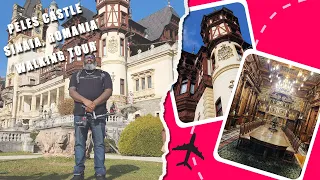 Walking tour of Peles Castle in Romania.