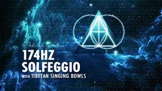 174Hz Solfeggio Frequencies ➤ Tibetan Singing Bowls w/ DELTA Binaural Tones ➤ Pain Relief ➤ Heali