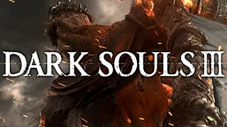 Dark Souls 3 - Трейлер (на русском)