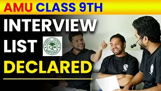 INTERVIEW LIST DECLEARED | Class 9th | AMU Entrance Exam 2023 | Aligarh Muslim University