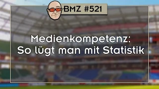 BMZ #521: Medienkompetenz - So lügt man mit Statistik