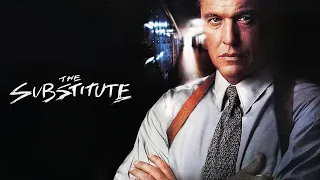 The Substitute | Full Movie | Thriller