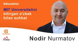 Edu-Action Webinar |  MIT Universitetini bitirgan o'zbek bilan suhbat