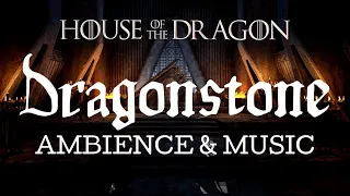 House of the Dragon - Dragon Stone - Music & Ambience (1 HOUR)