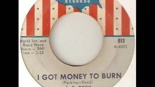 A C REED - I GOT MONEY TO BURN