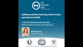 ODH 121 - Britt Bluemel - Adding machine learning tools to your geoscience toolkit